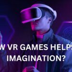 How VR games help in Imagination